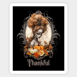 Goth Creepy Lady Pumpkins Thankful Sticker